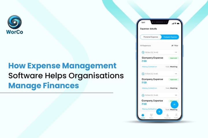 How Expense Management Software Helps Organisations Manage Finances