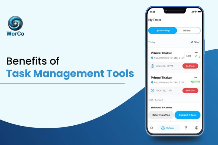 Benefits of Task Management Tools